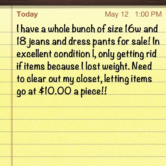 NEW PRICE REDUCTIONS!!!Dress pants and jeans...