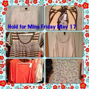 Hold for Mina till Friday May 17th