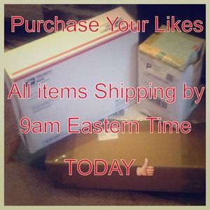 Purchase those likes now get then shipped now!!!