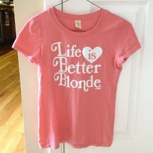 Pink Hollister "Life is Better Blonde" Shirt