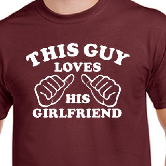 Loves his gf shirt
