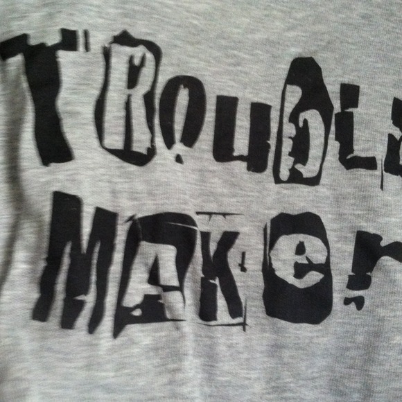 Are u a trouble maker