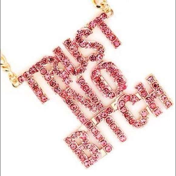 Trust No Bitch Gold Pink Necklace