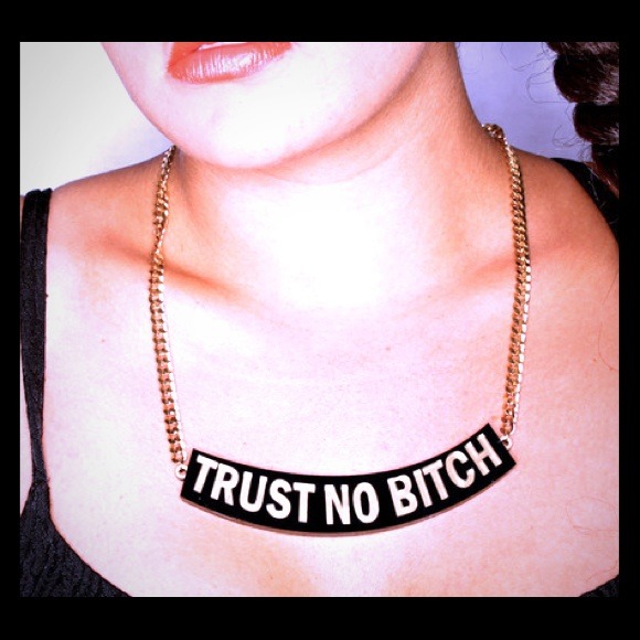 none Jewelry - 💞🎉💥 SALE $10 Trust No Bitch Necklace