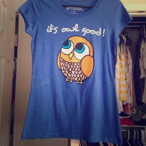 Brand new! "It's owl good" shirt!