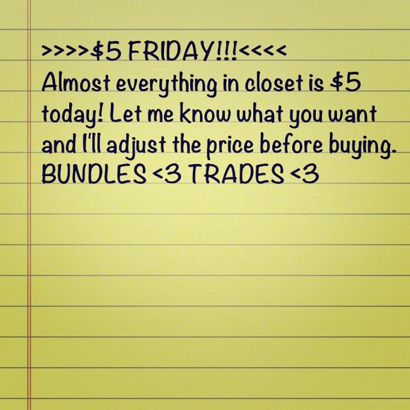 $5 FRIDAY!