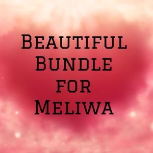 BUNDLE for Meliwa