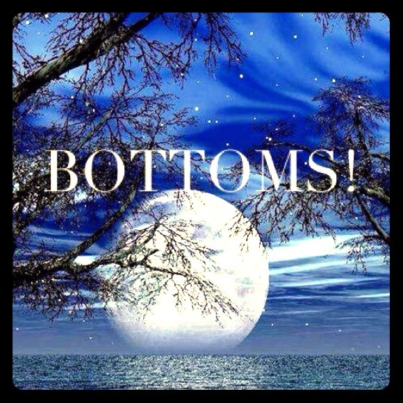 BOTTOMS!