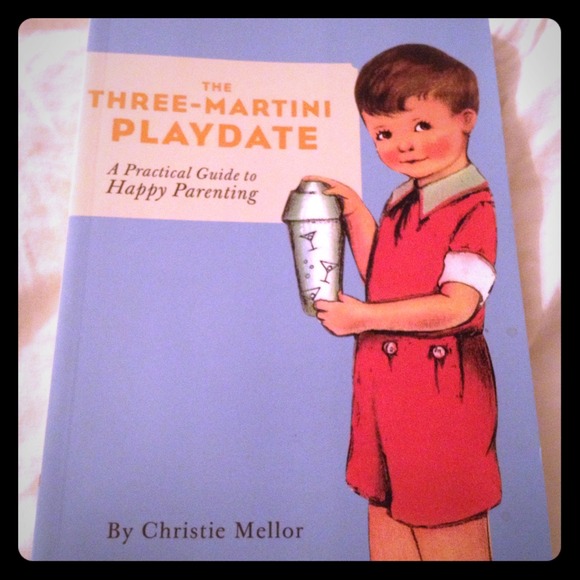 The Three-Martini Playdate paperback book