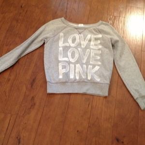 Reserved..Victoria Secret sweatshirt.