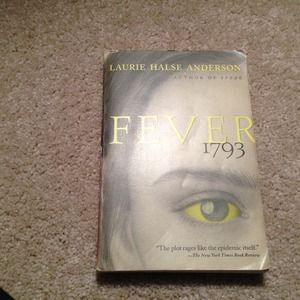 Book: Fever 1793 By: Laurie Halse Anderson