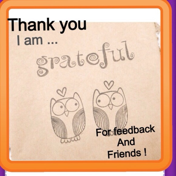 Feedback ! !  Please leave me some - thank you