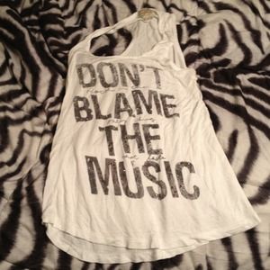 Don't blame the music tank!
