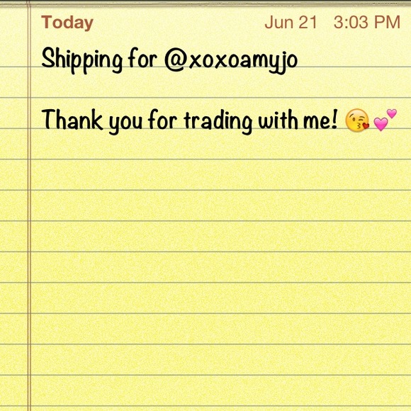 Shipping for @xoxoamyjo's trade!