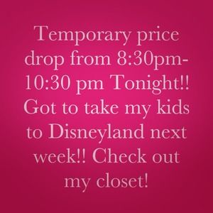 Temporary Price Drop tonight!