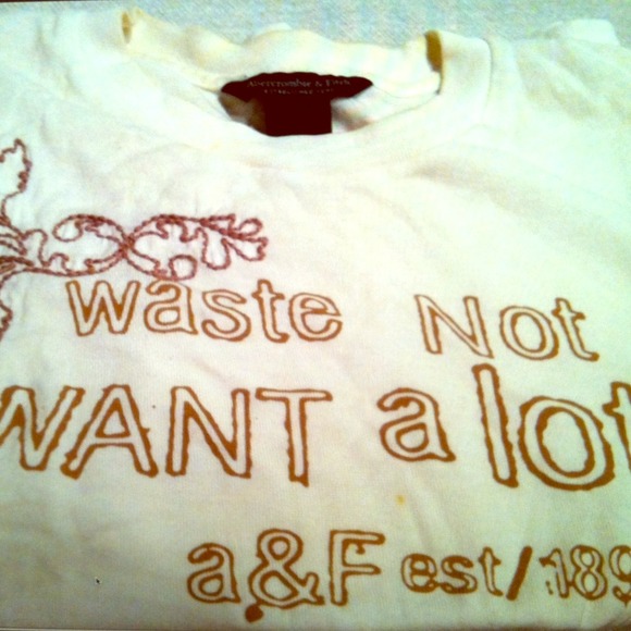 ABERCROMBIE & FITCH Waste Not Want a Lot Shirt
