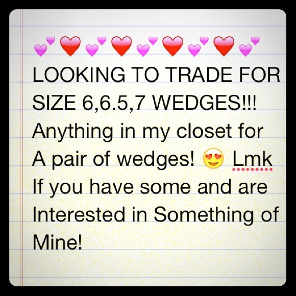 Want to TRADE for Wedges!