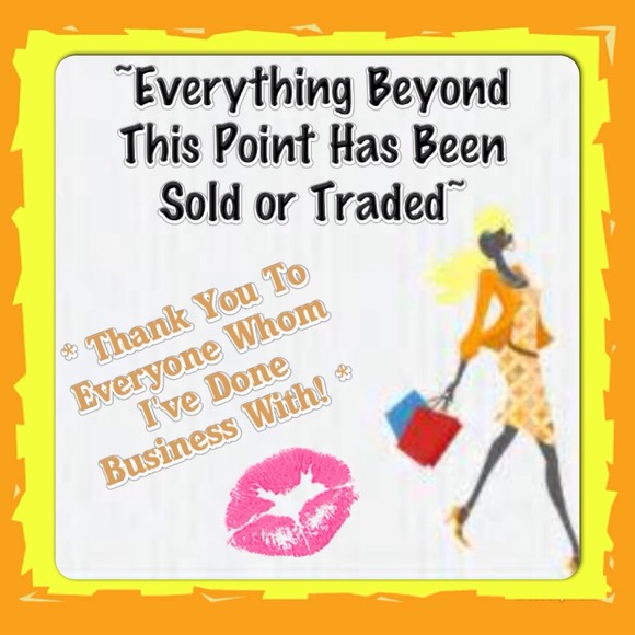 EVERYTHING BEYOND THIS POST HAS BEEN SOLD / TRADED
