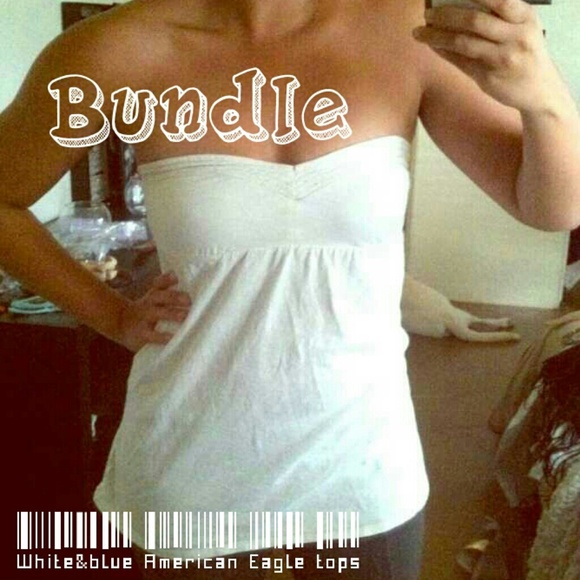 BUNDLE♡♥White&strapless American eagle top