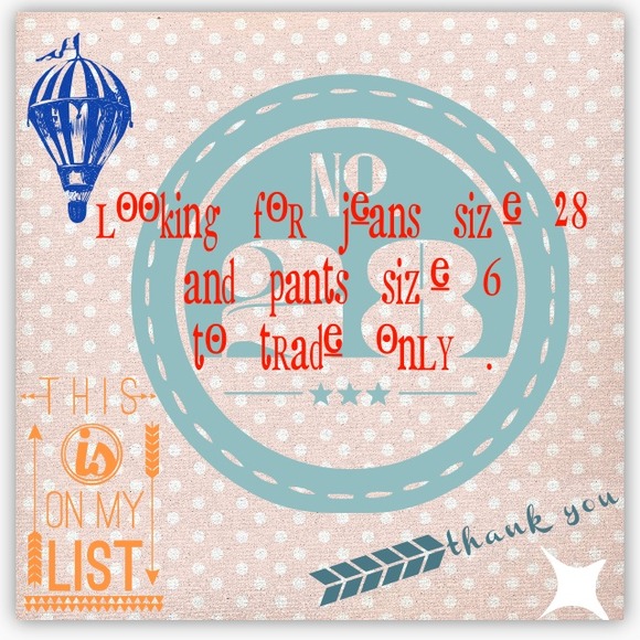 Looking for jeans size 28