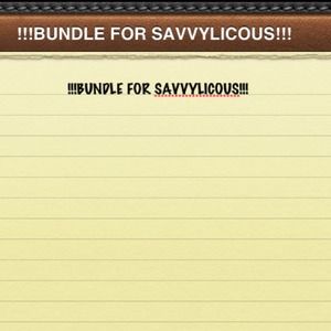Bundle for SAVVYLICOUS!