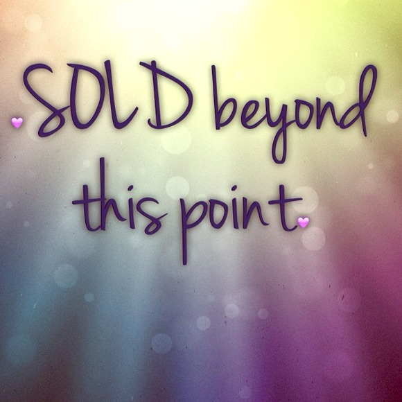 ✨✨All items sold beyond this point✨✨