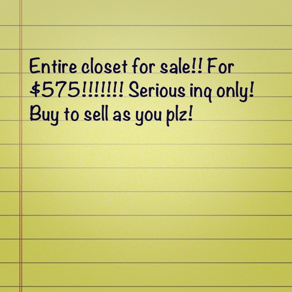 DISCOUNTING ENTIRE CLOSET!