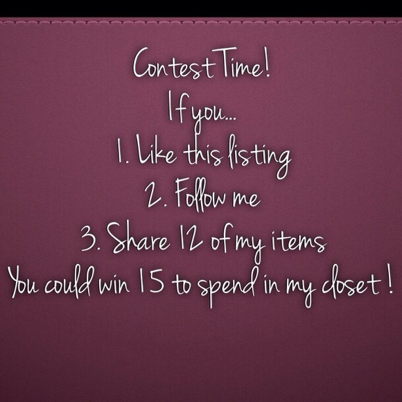 ๐ซEnded....Contest to WIN $15 to shop my closet!! - Picture 2 of 3