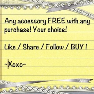 FREE Accessories!