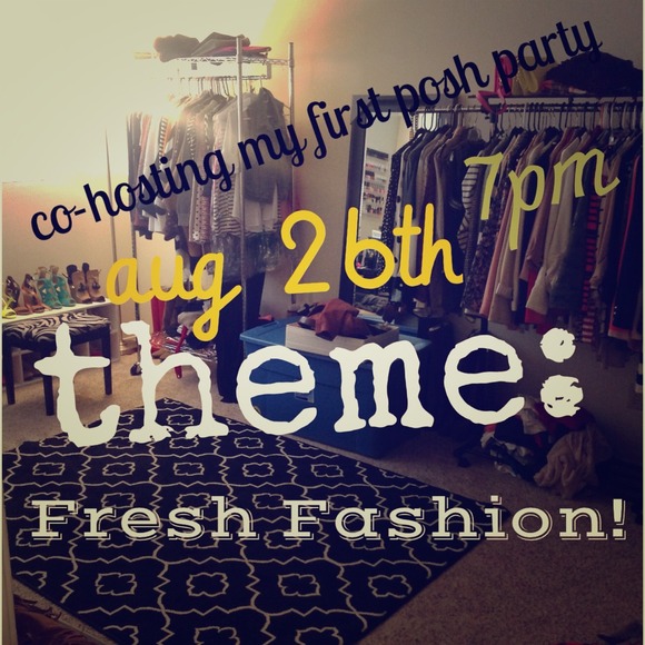 Fresh Fashion Party Aug 26th 7pm