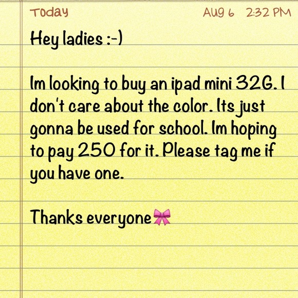 Want- ipad mini 32gb