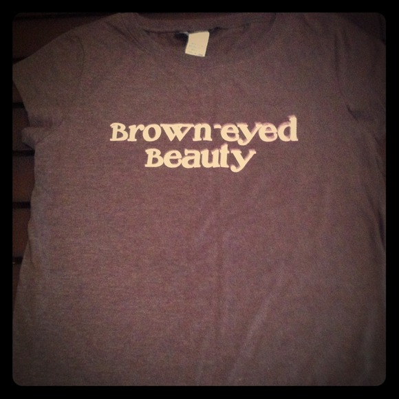 "Brown eyed beauty" form fitting t.