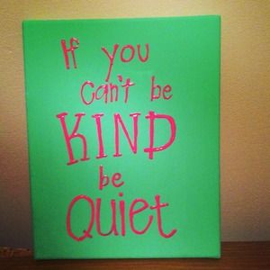 Be kind canvas👑
