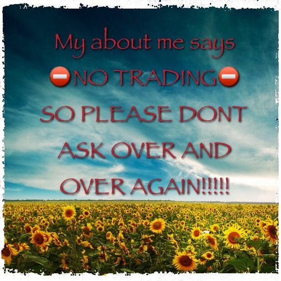 No trading so please dont ask. My Title says it!!!