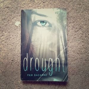 Drought by Pam Bachorz