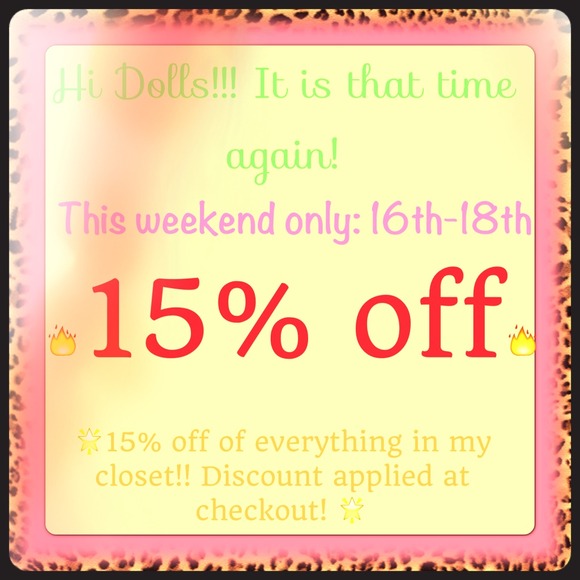15% off Aug 16th- 18th🌟❤👍💋💥😃