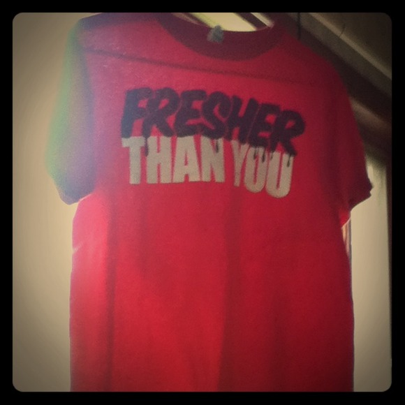 Red fresher than you tee - Picture 1 of 1