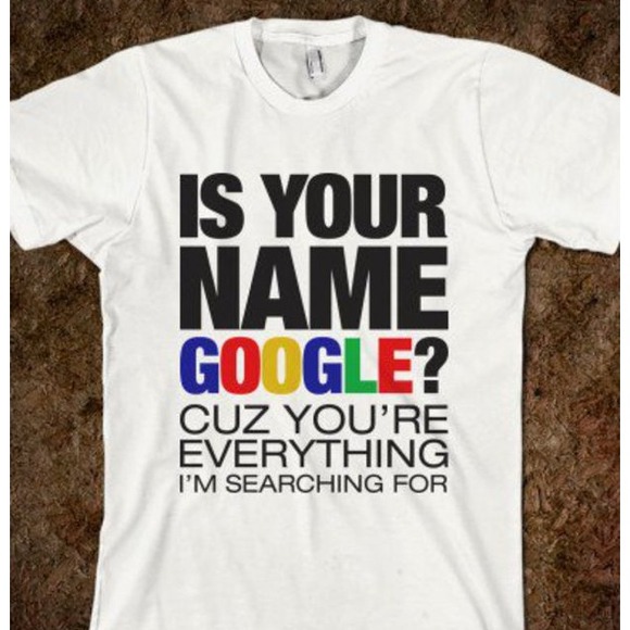 Google pick up line. - Picture 1 of 1