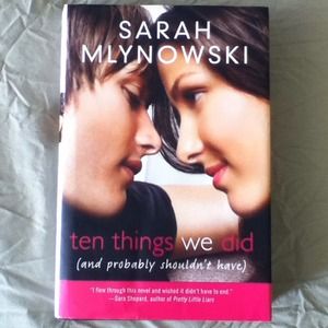 Ten things we did (& probably shouldn't have)