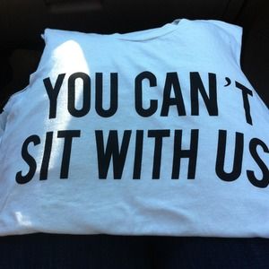 You can't sit with us tank