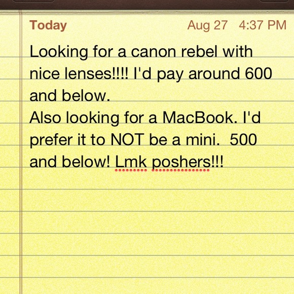 Looking for canon rebel and MacBook!!!! 👀
