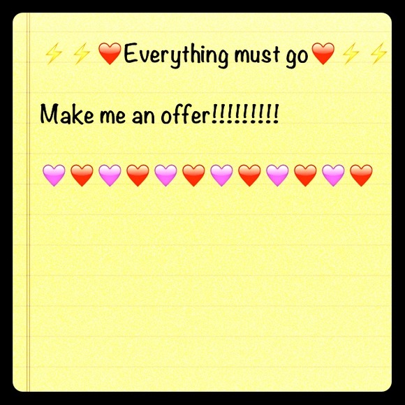 All items! Make me an offer!