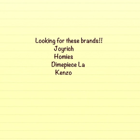 Not selling, looking for these brands