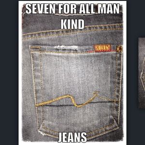 REDUCED TODAY  Seven for all man kind 100% authent
