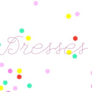 Dresses