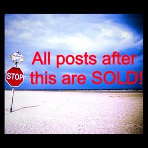 All posts beyond this point are SOLD!