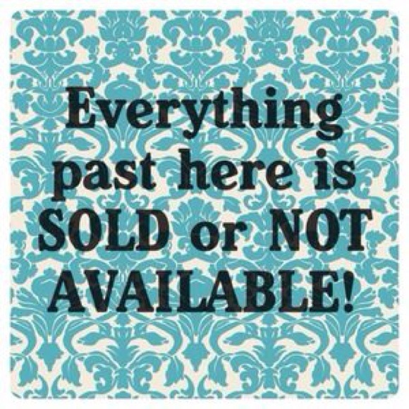 ALL ITEMS BELOW ARE SOLD