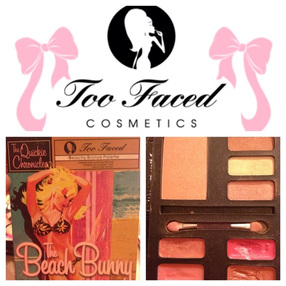 SOLD Too Faced Quickie Chronicle: the beach bunny