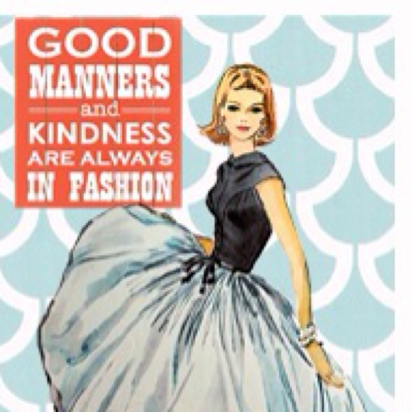 Shop friendly and always be classy!