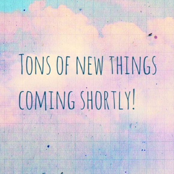Tons of new products coming your way!